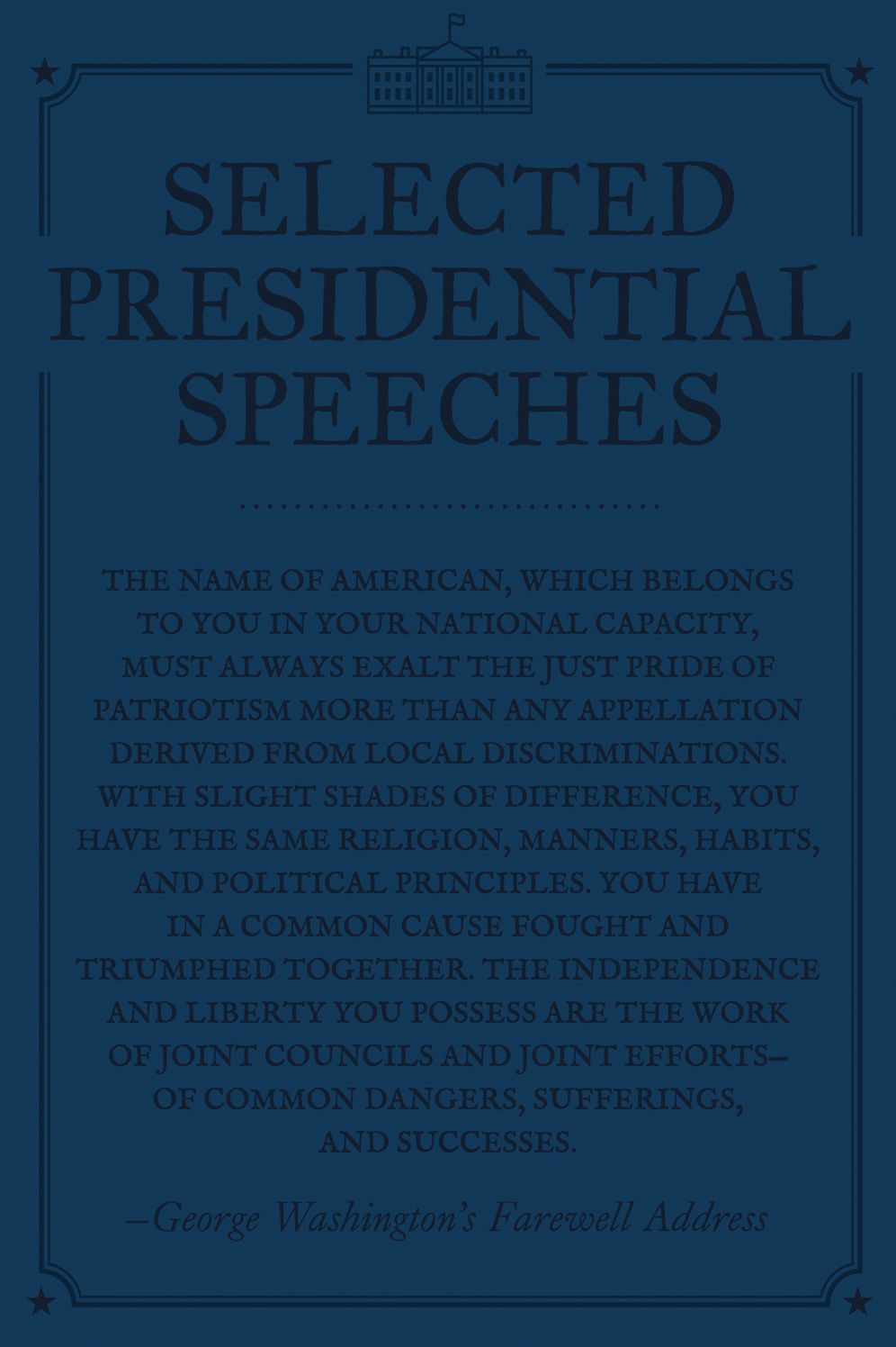 Selected Presidential Speeches