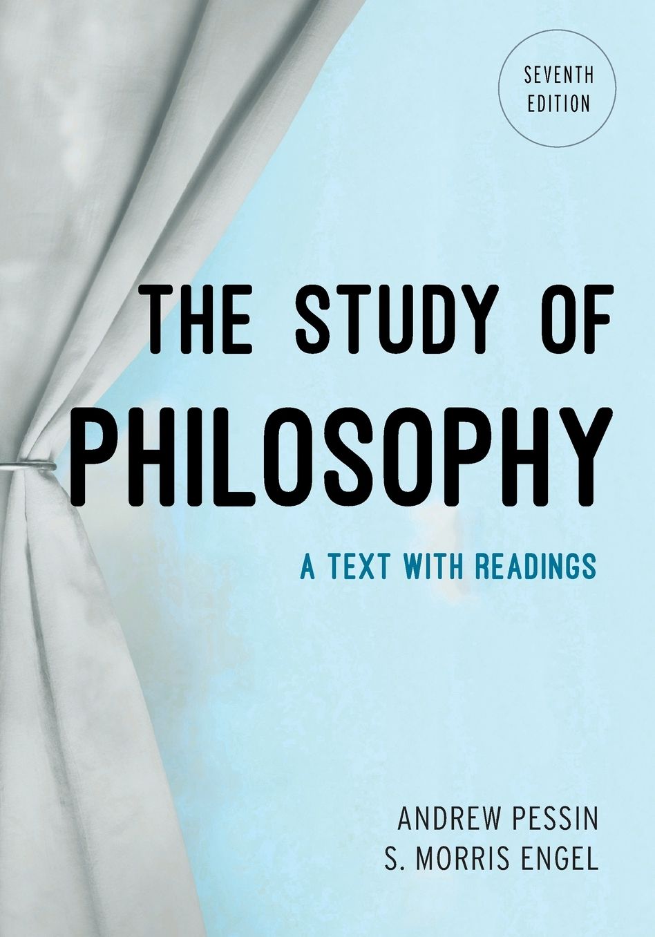 The Study of Philosophy: A Text with Readings