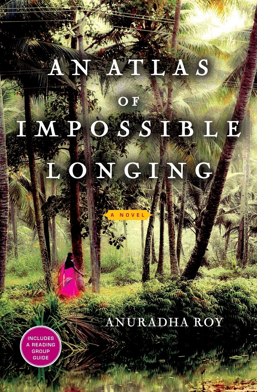 An Atlas of Impossible Longing