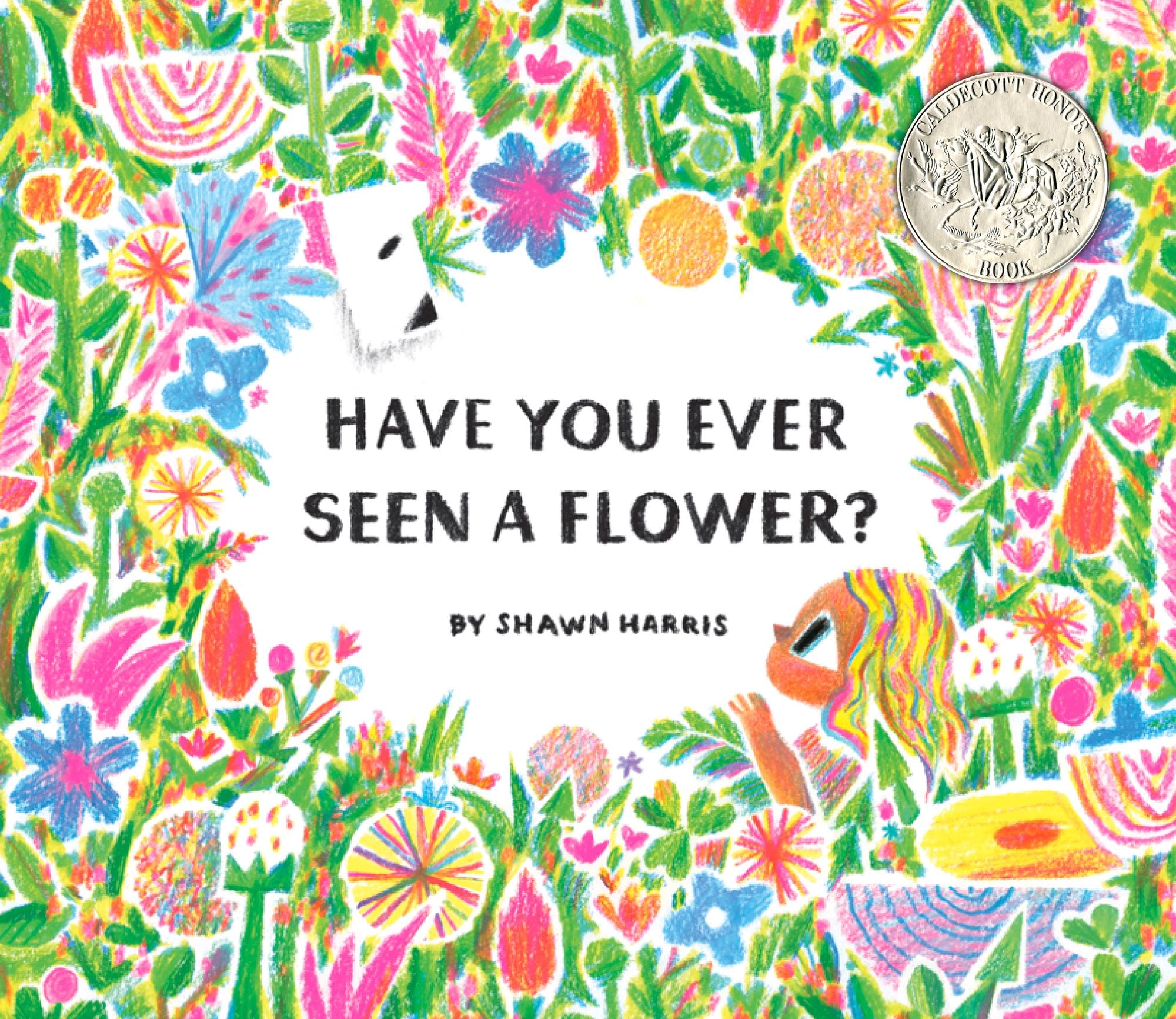 Have You Ever Seen a Flower? (Caldecott Honor Book)