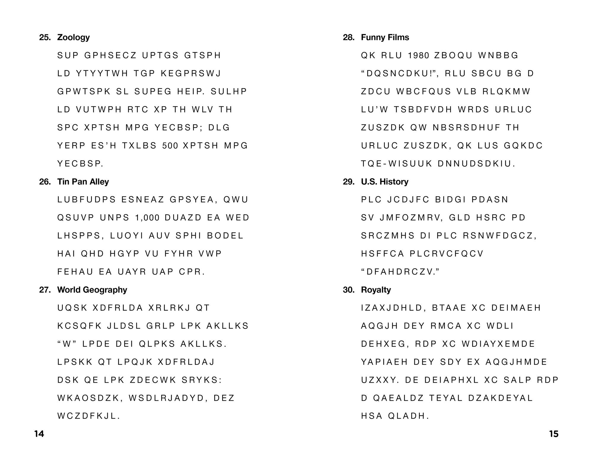 Trivia Cryptograms: When the Code Is Cracked, It Reveals a Fact