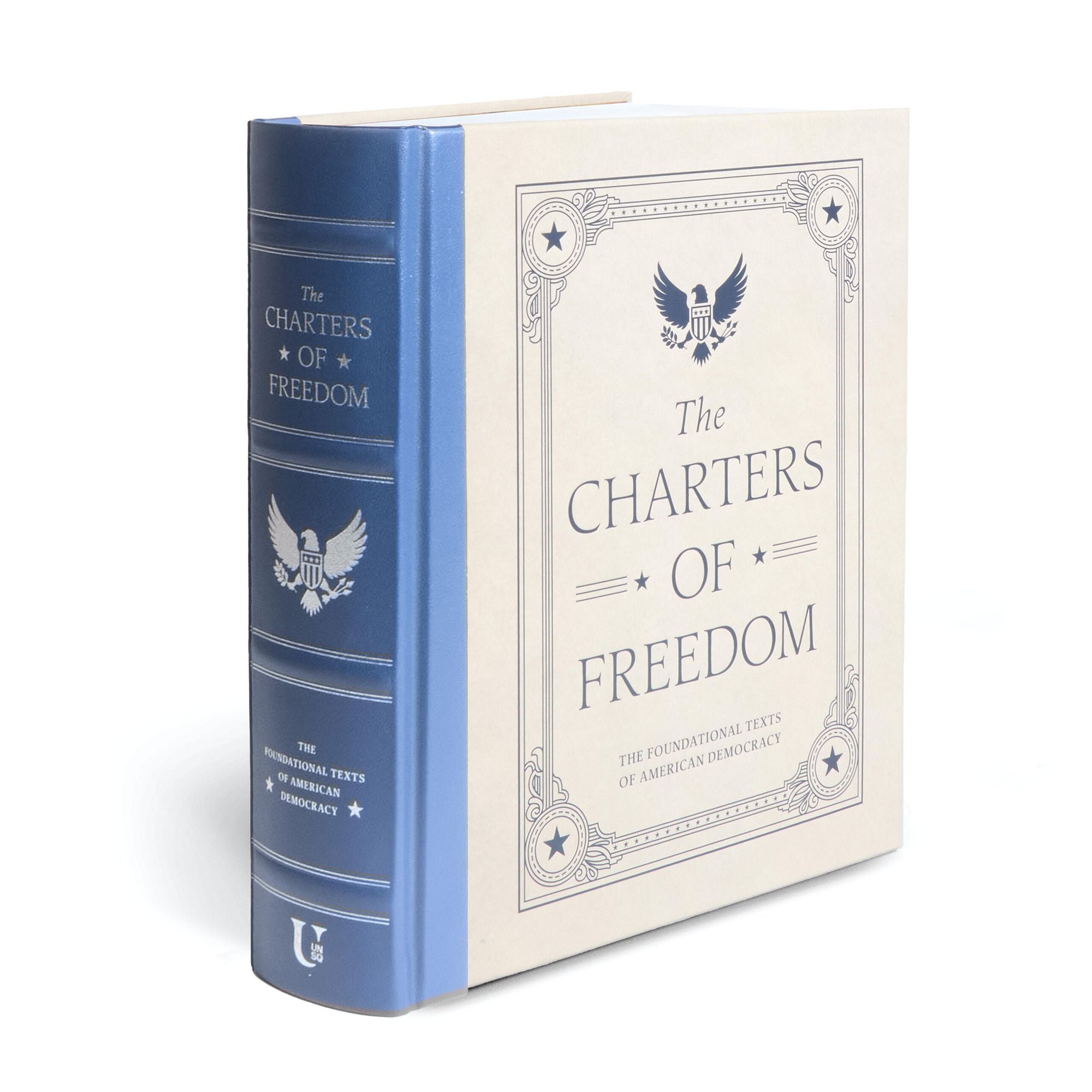 The Charters of Freedom: The Foundational Texts of American Democracy
