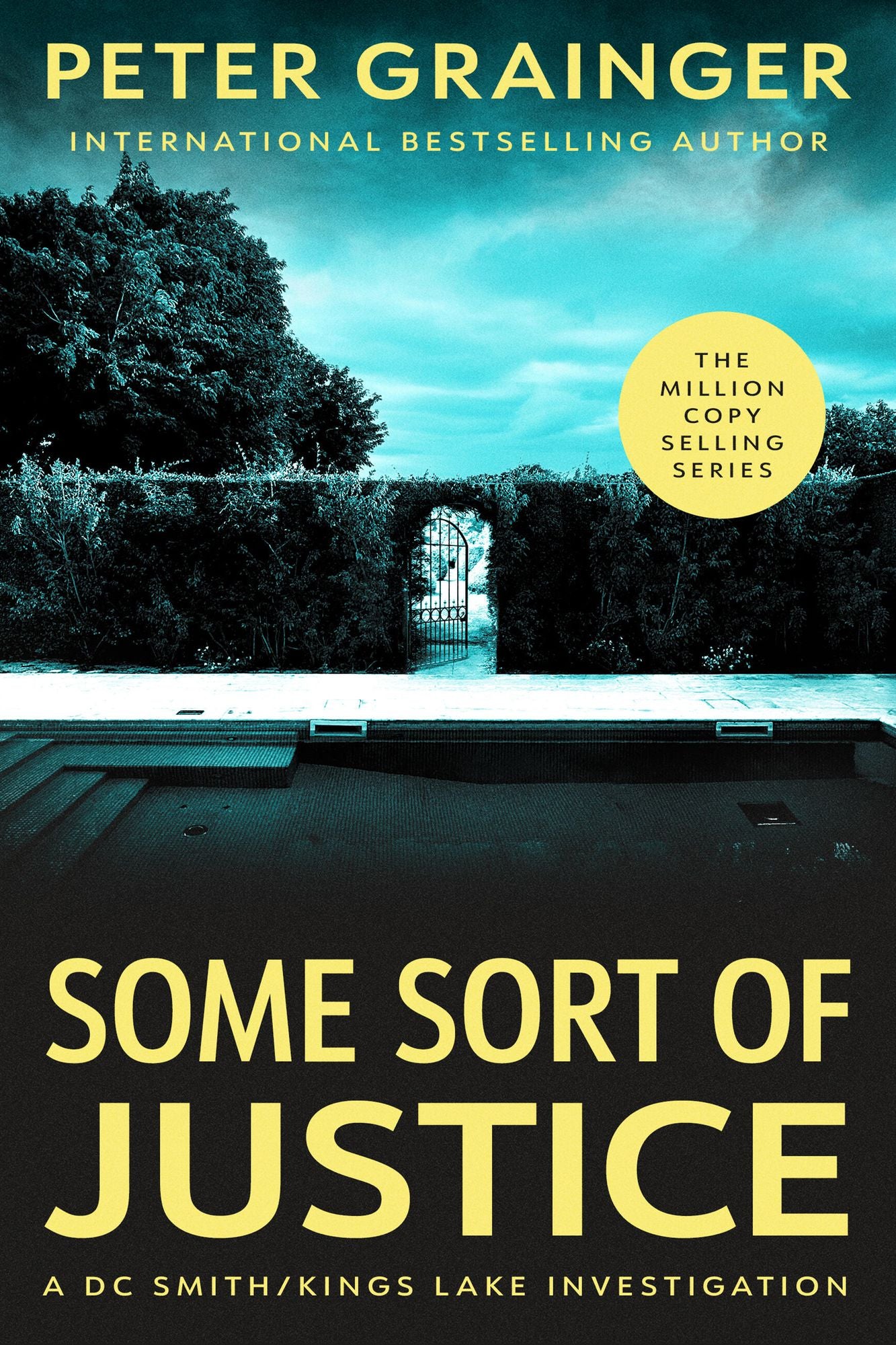 Some Sort of Justice: A Novel