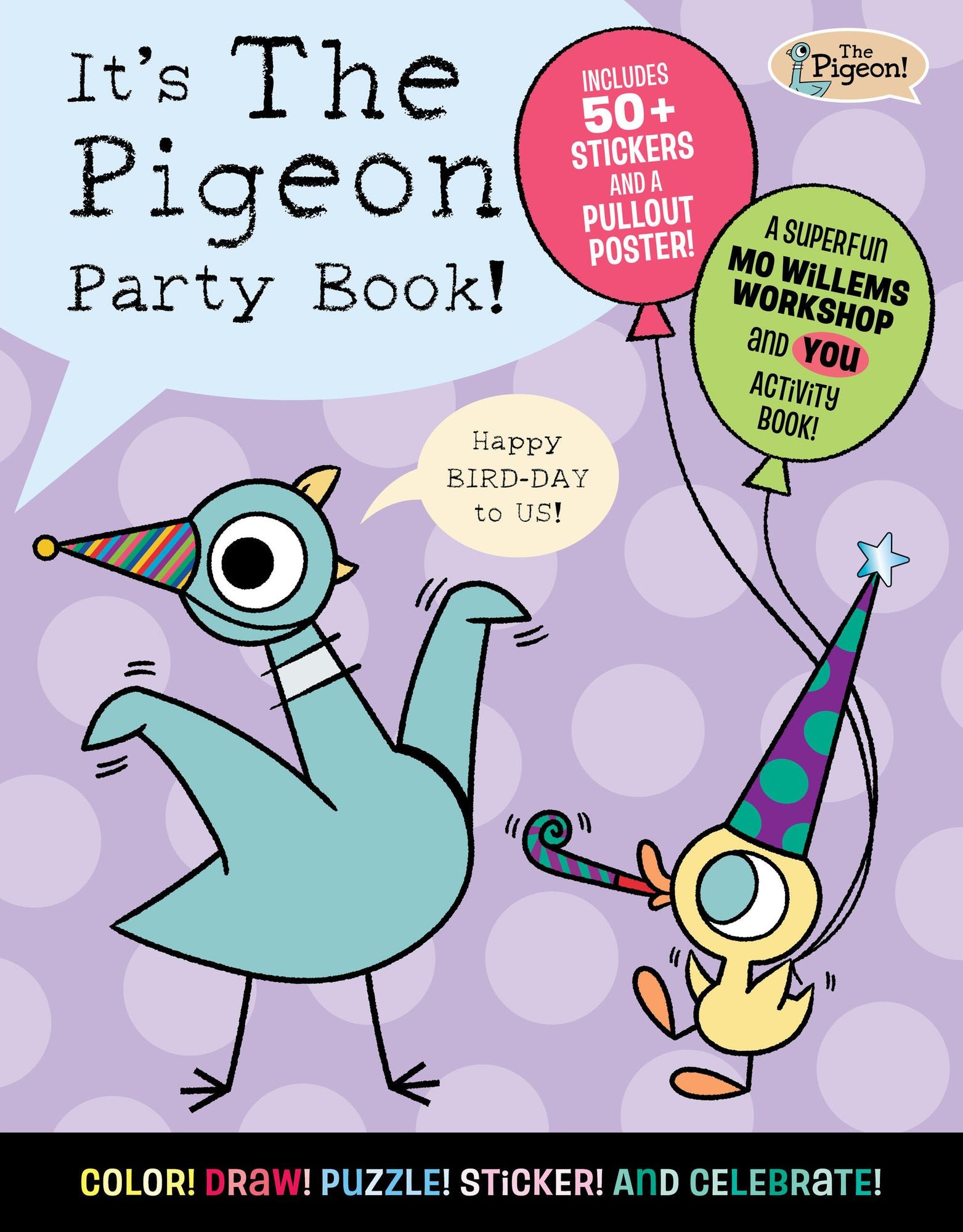 It's The Pigeon Party Book!