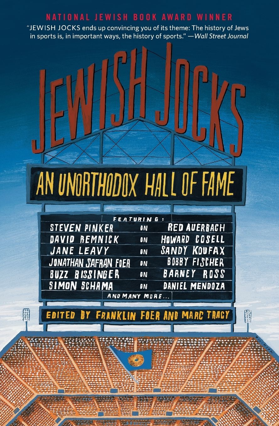 Jewish Jocks: An Unorthodox Hall of Fame