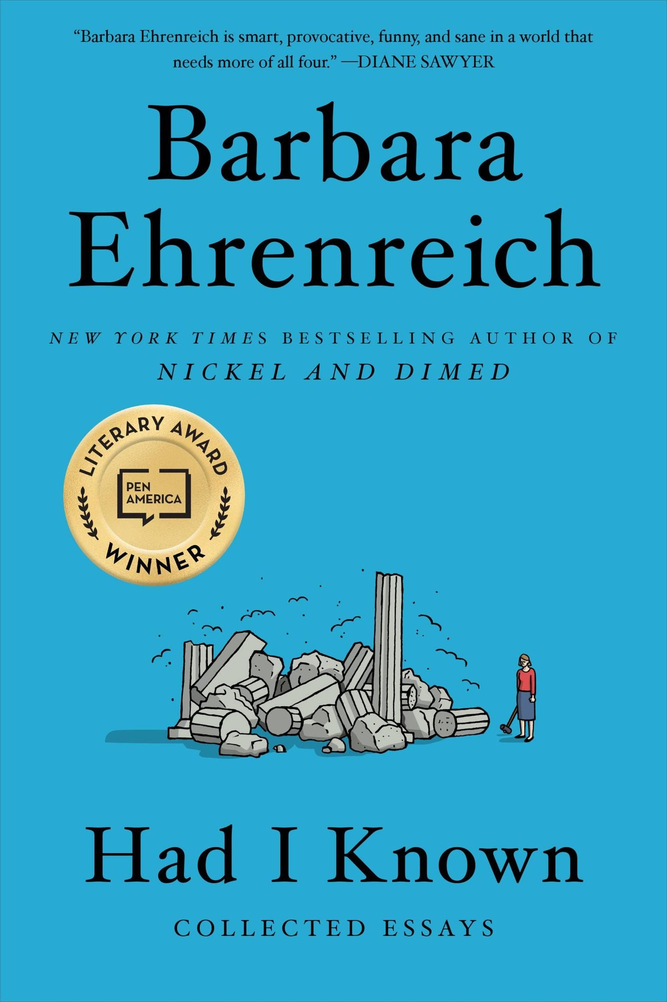 Had I Known: Collected Essays