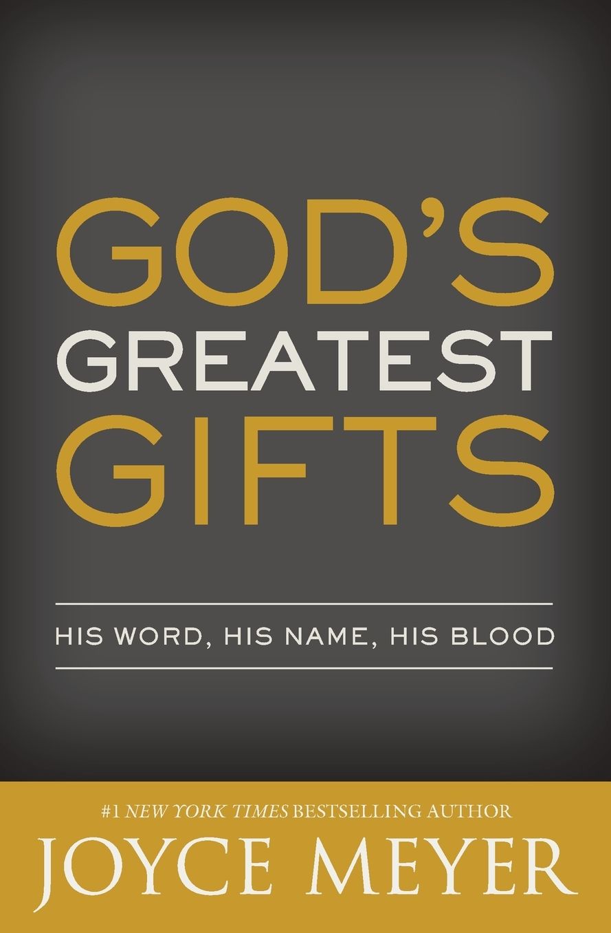 God's Greatest Gifts: His Word, His Name, His Blood