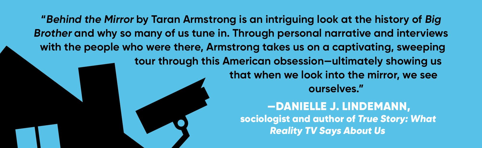 Behind the Mirror: Inside the World of Big Brother