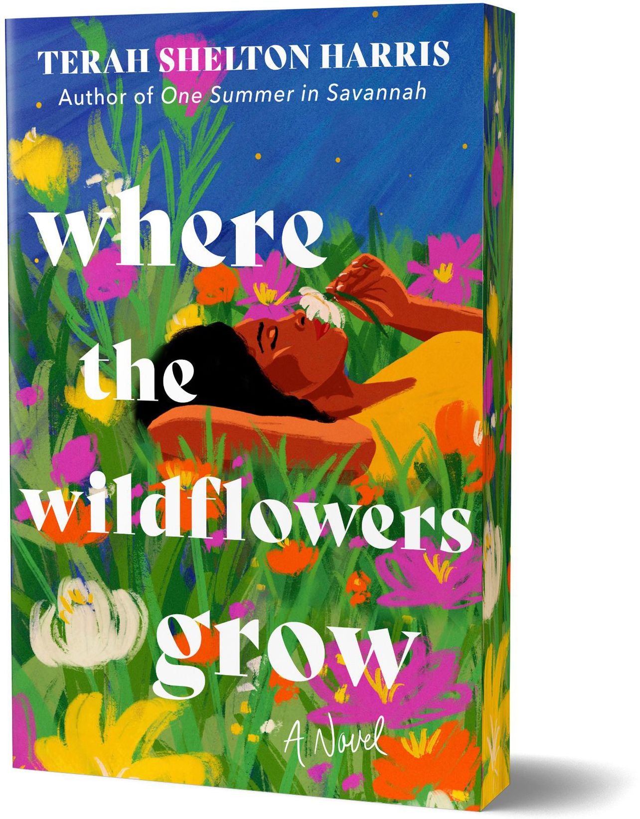 Where the Wildflowers Grow (Deluxe Edition): A Novel