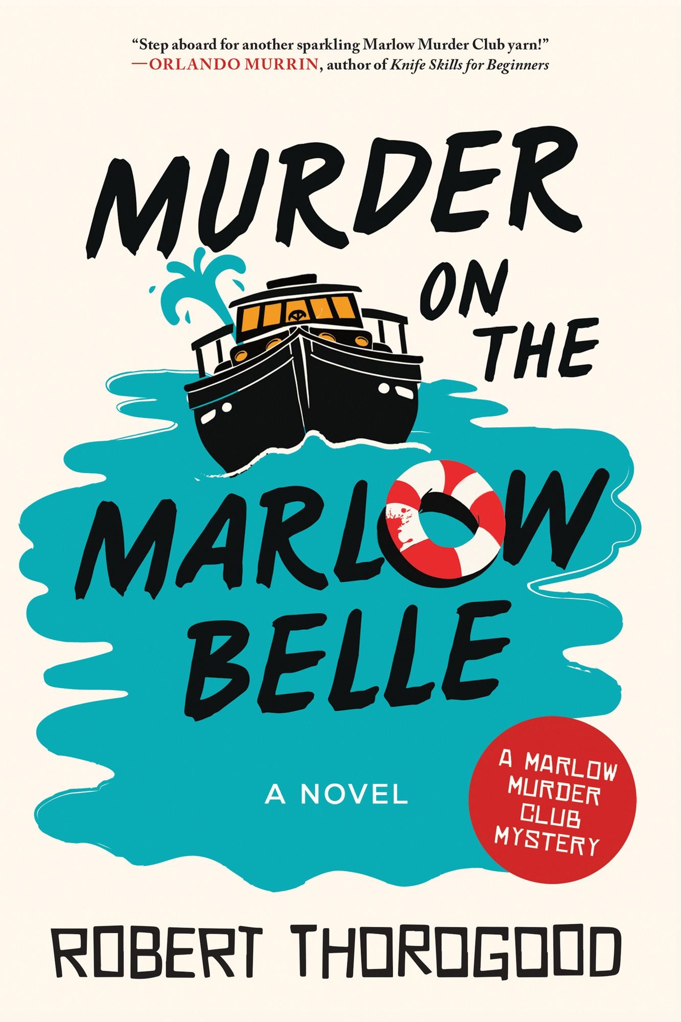 Murder on the Marlow Belle: A Novel