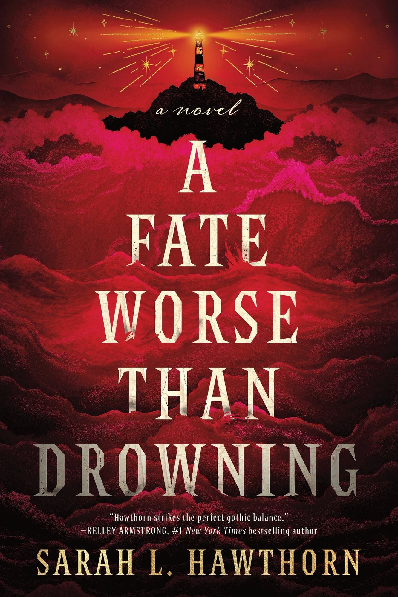 A Fate Worse Than Drowning: A Novel
