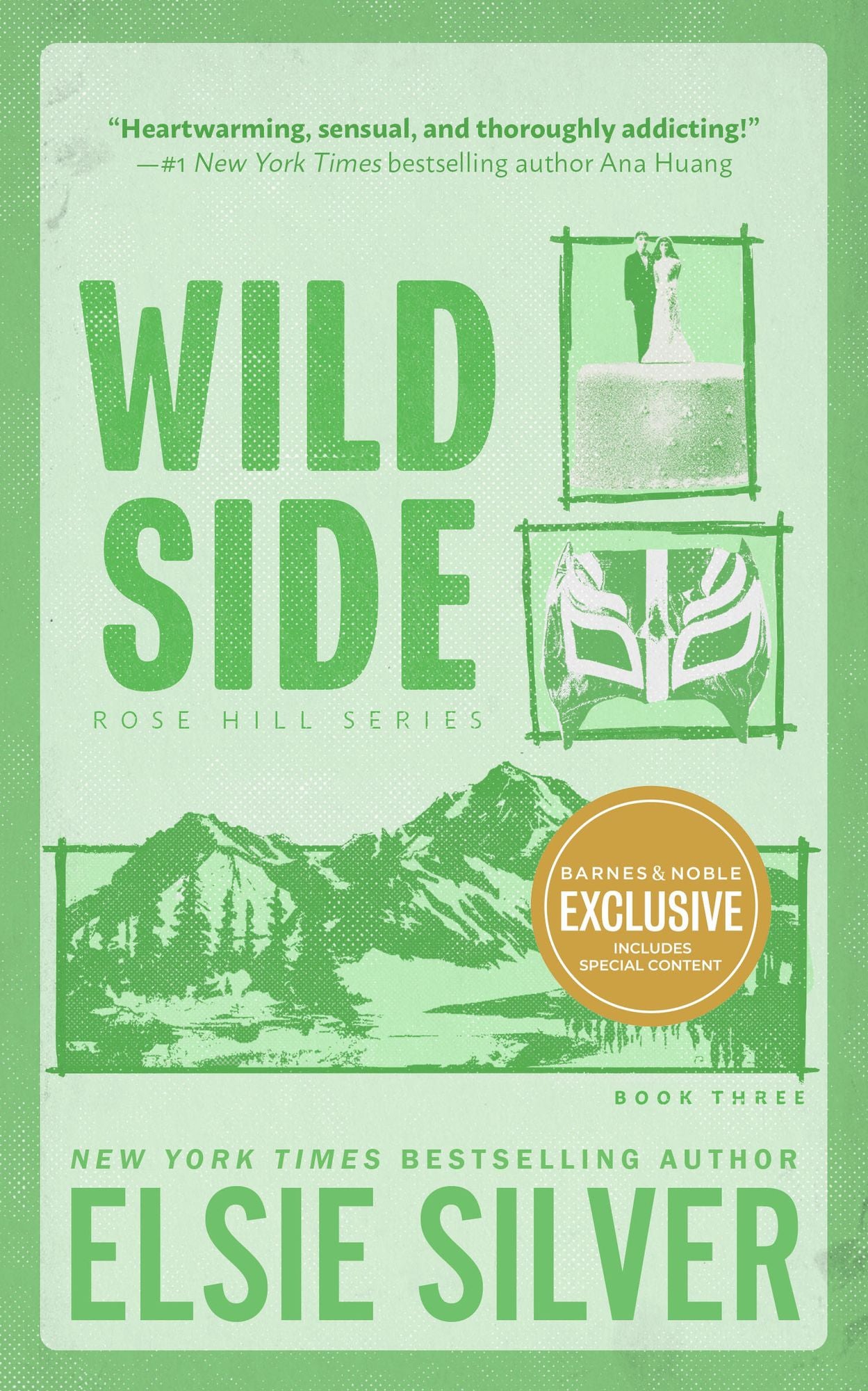 Wild Side (B&N Exclusive Edition) (Rose Hill Series #3)