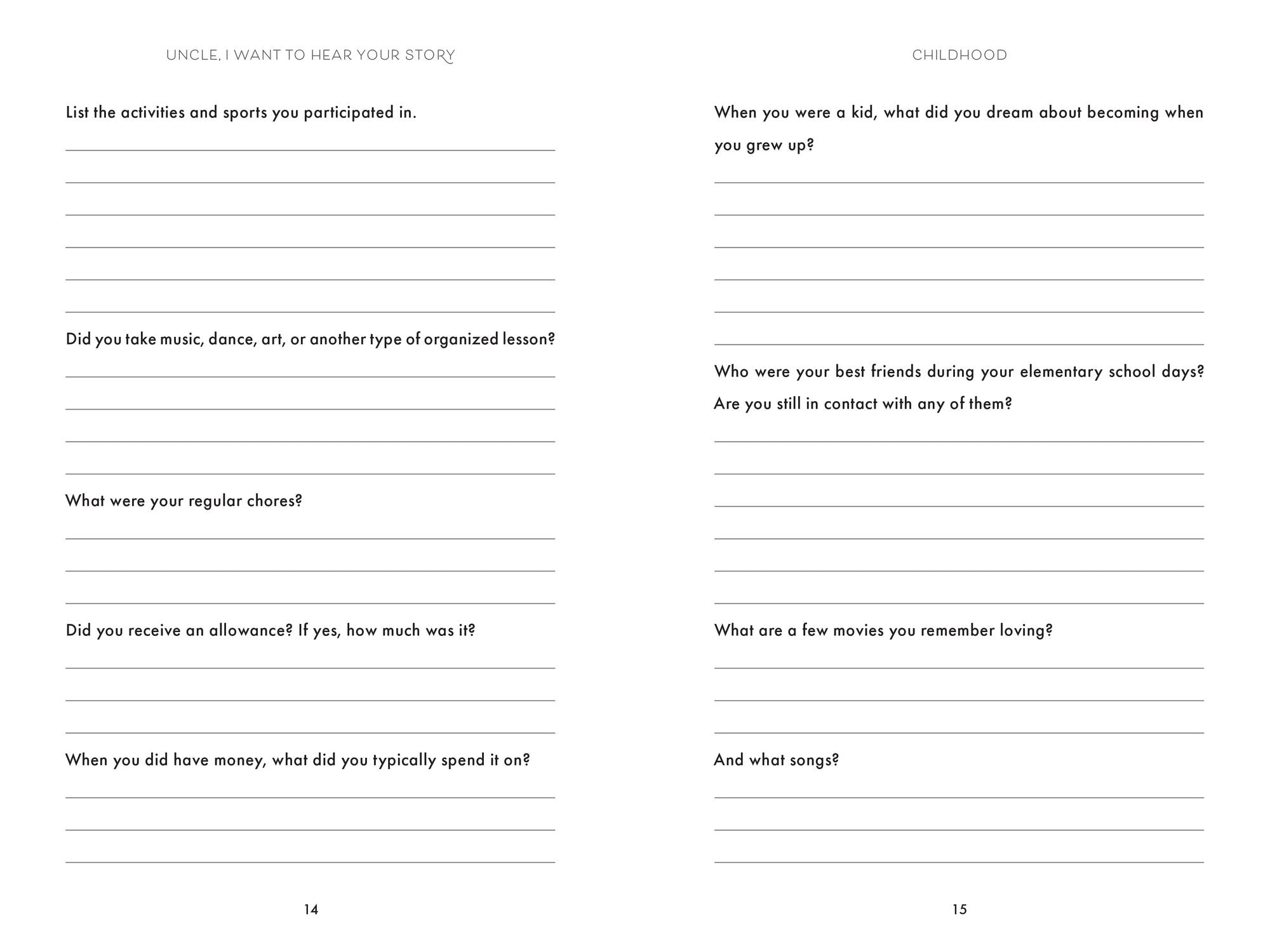 Uncle, I Want to Hear Your Story: An Uncle's Guided Journal to Share His Life & His Love