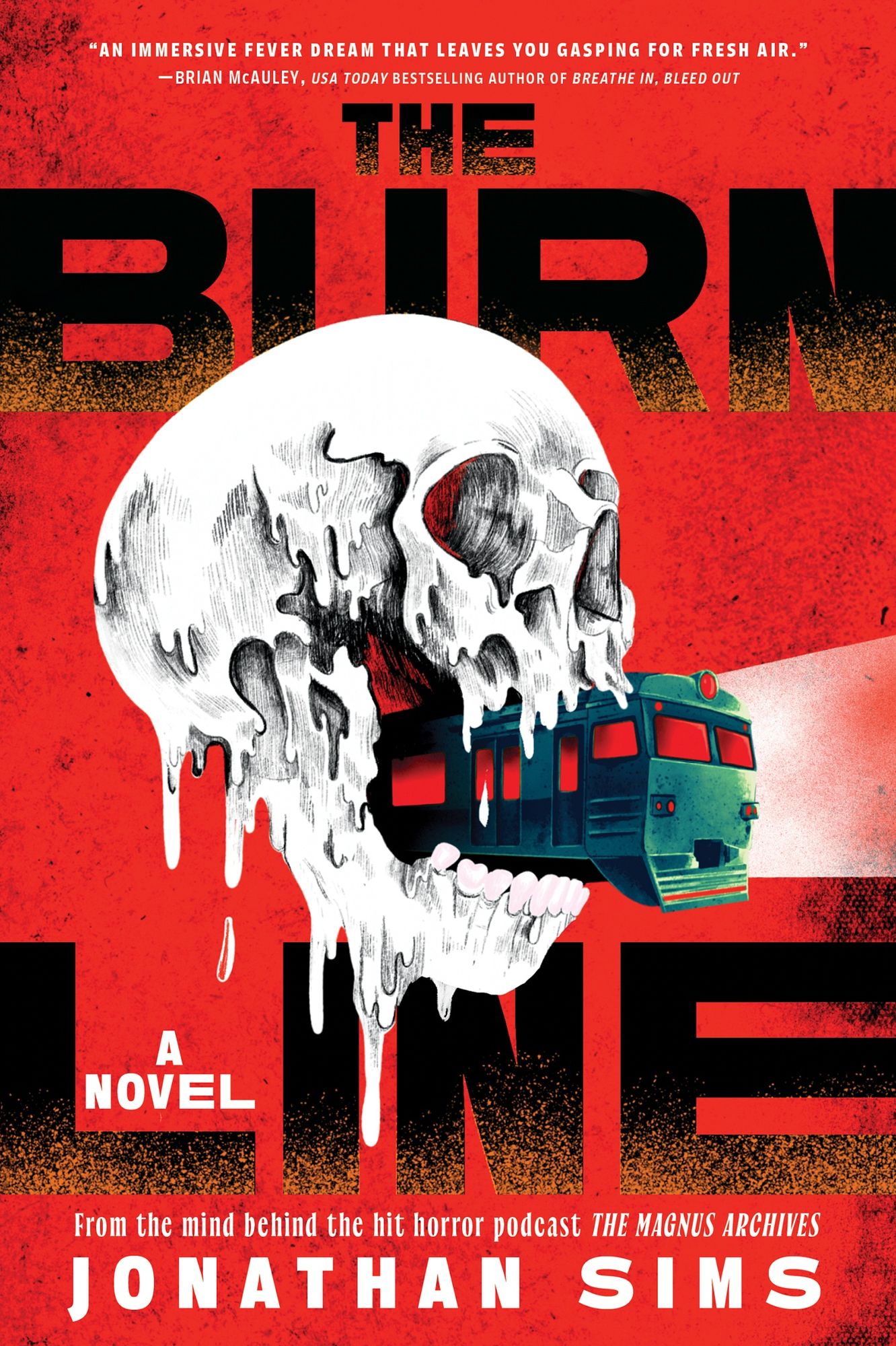 The Burn Line: A Novel