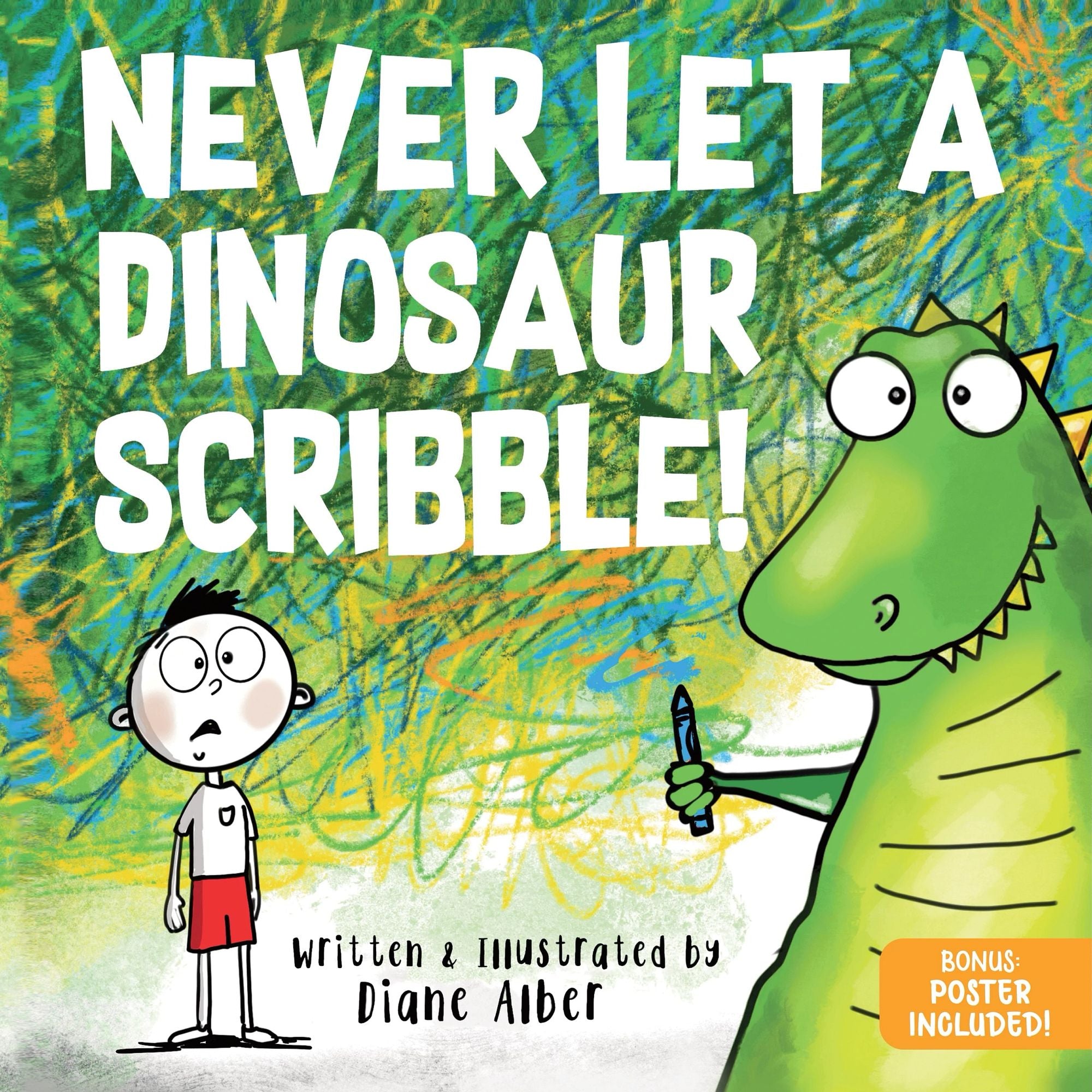 Never Let a Dinosaur Scribble