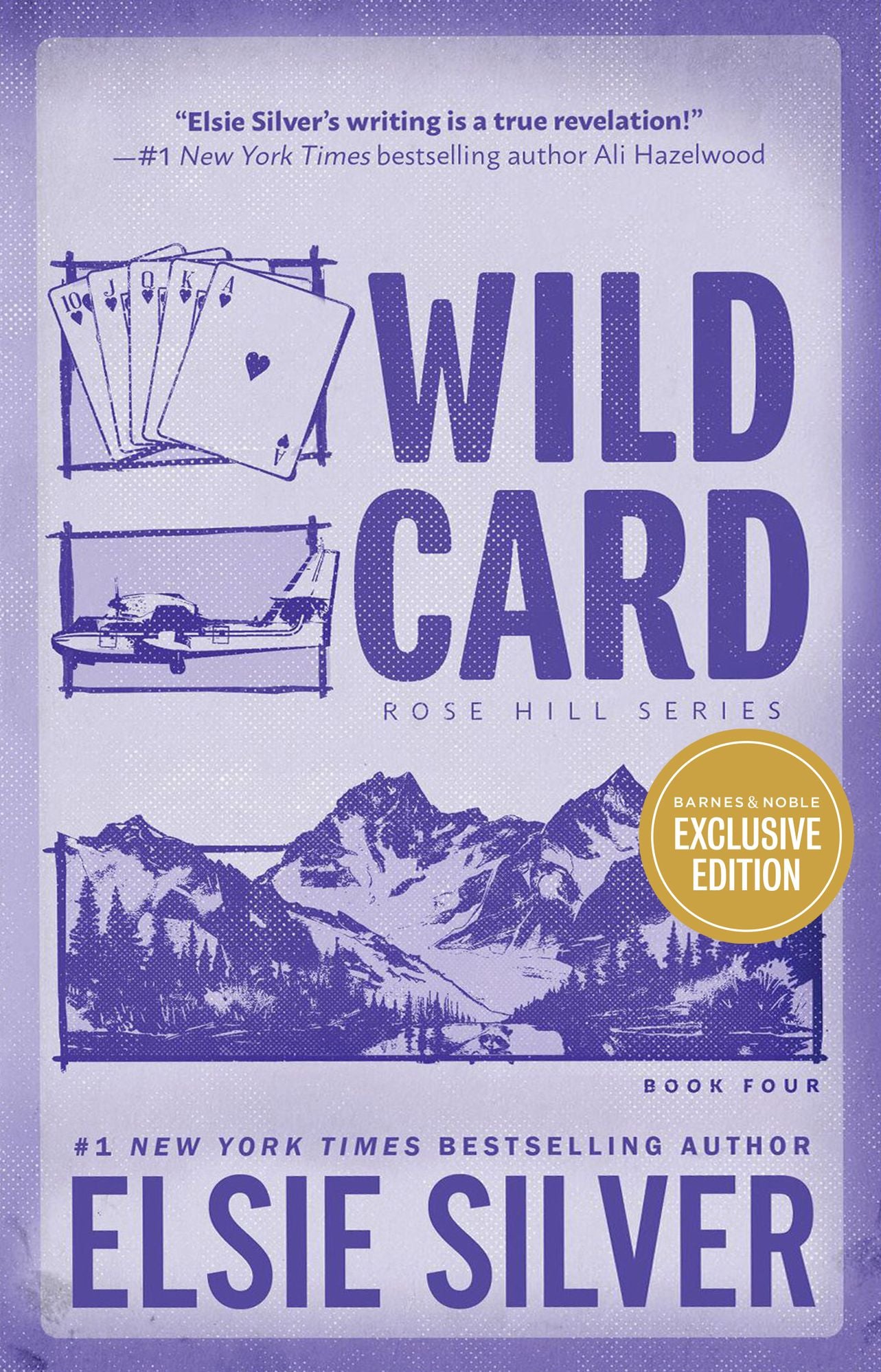 Wild Card (Deluxe Edition) (B&N Exclusive Edition) (Rose Hill Series #4)