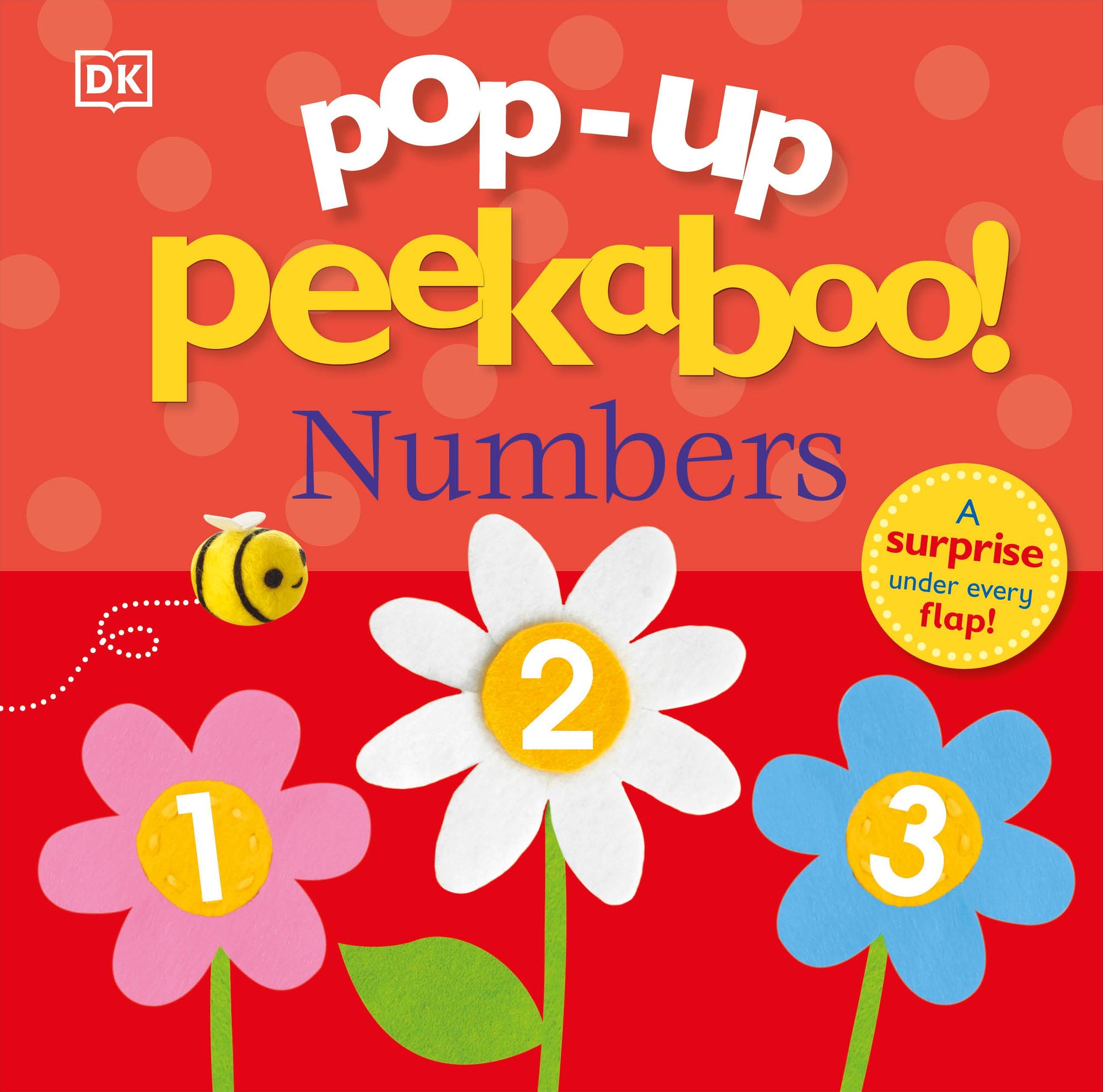 Pop-Up Peekaboo! Numbers: A Number Surprise Under Every Flap!