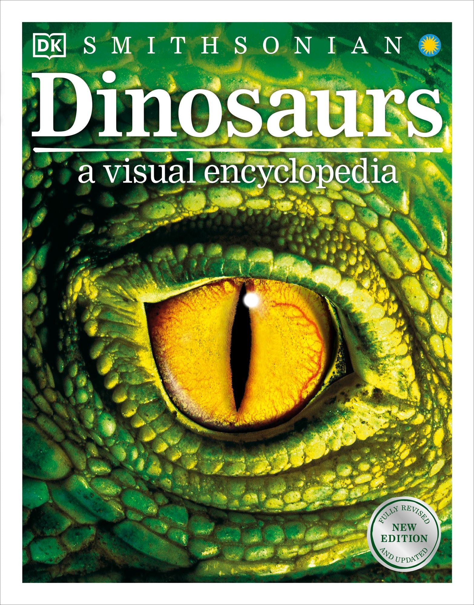 Dinosaurs: A Visual Encyclopedia of the Prehistoric World