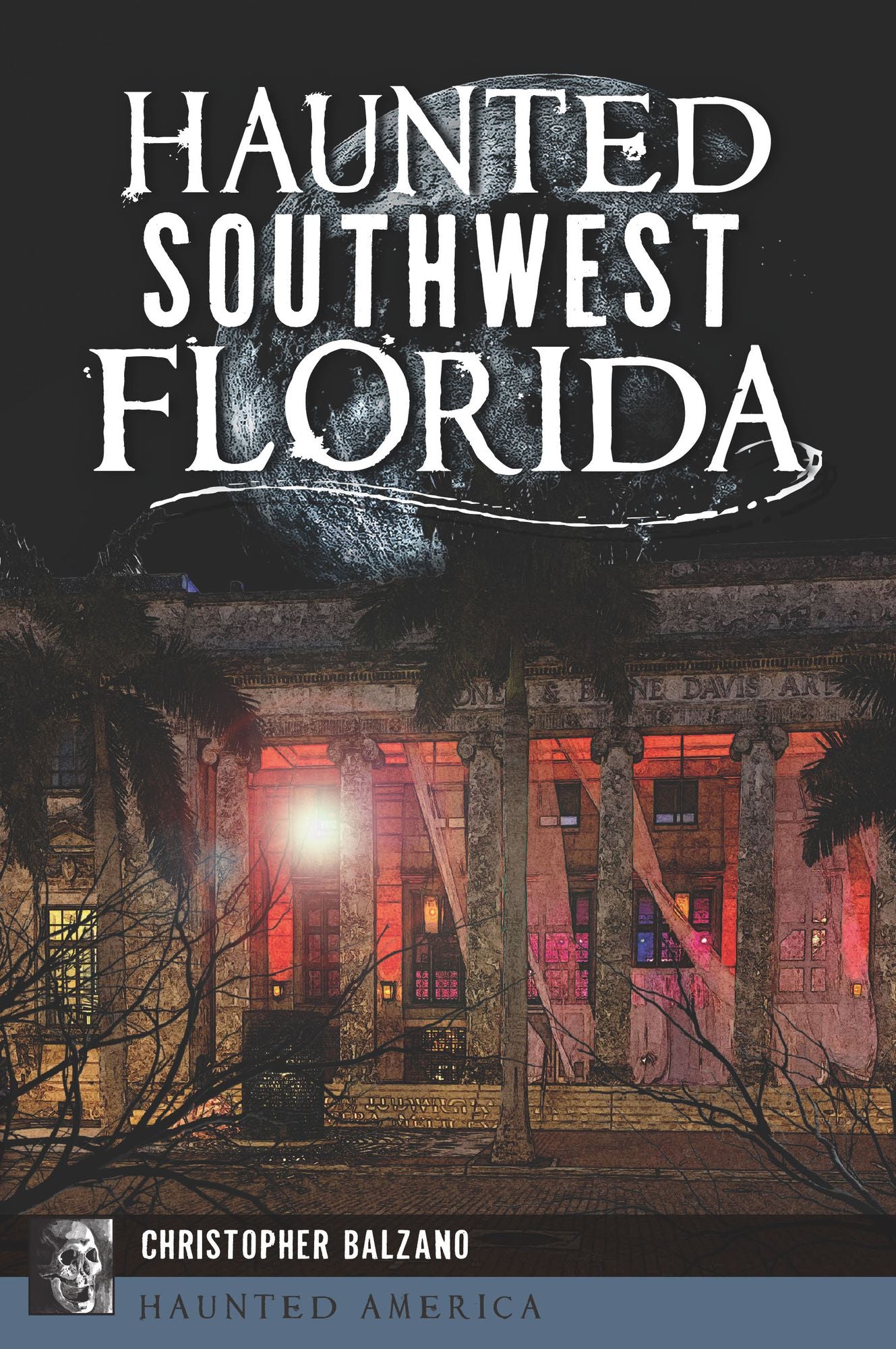 Haunted Southwest Florida