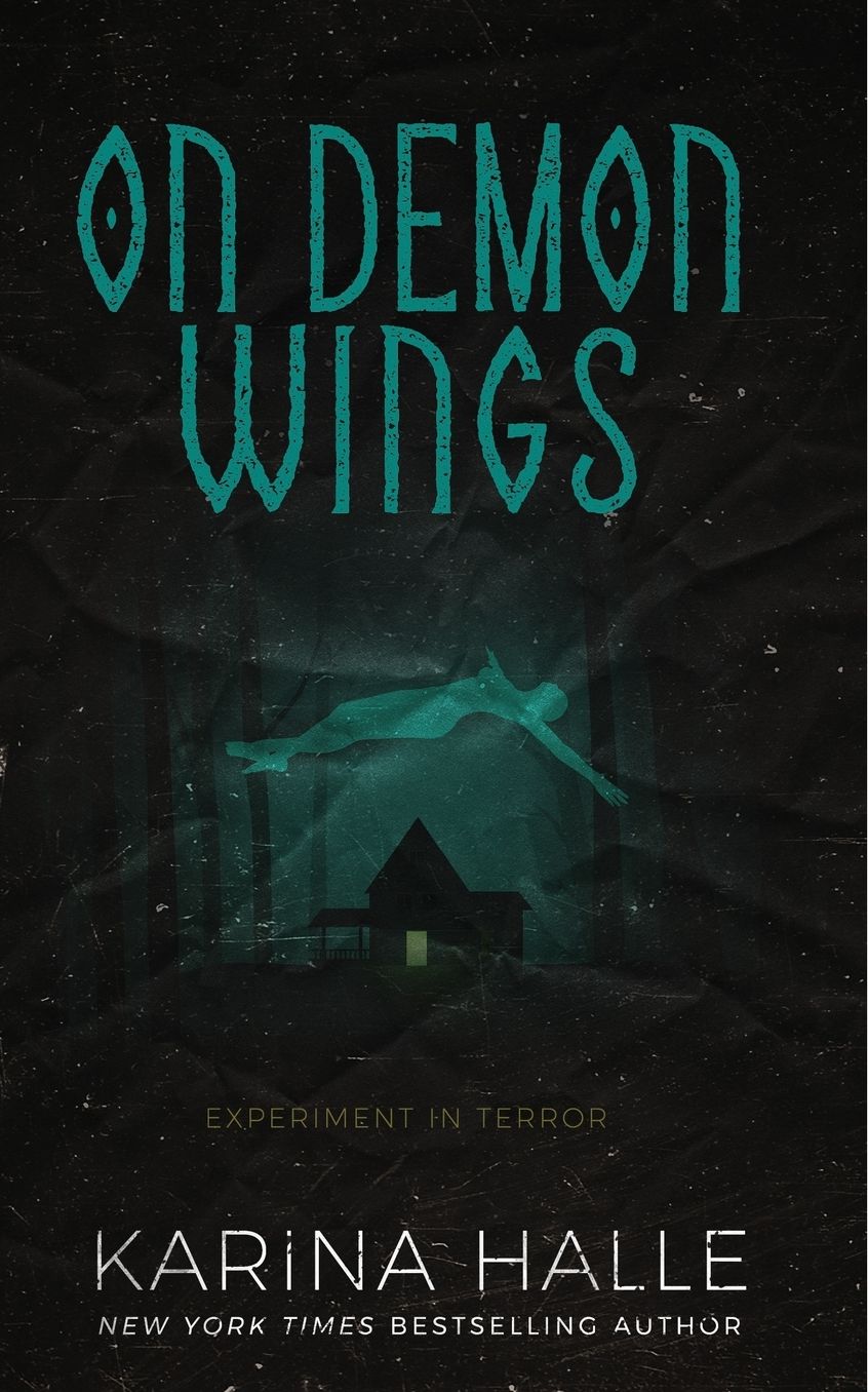 On Demon Wings (Experiment in Terror Series #5)