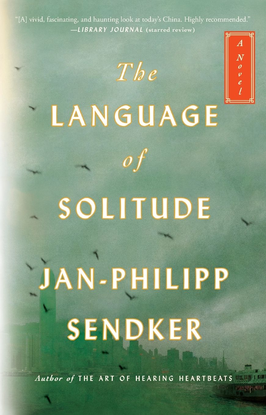 The Language of Solitude: A Novel