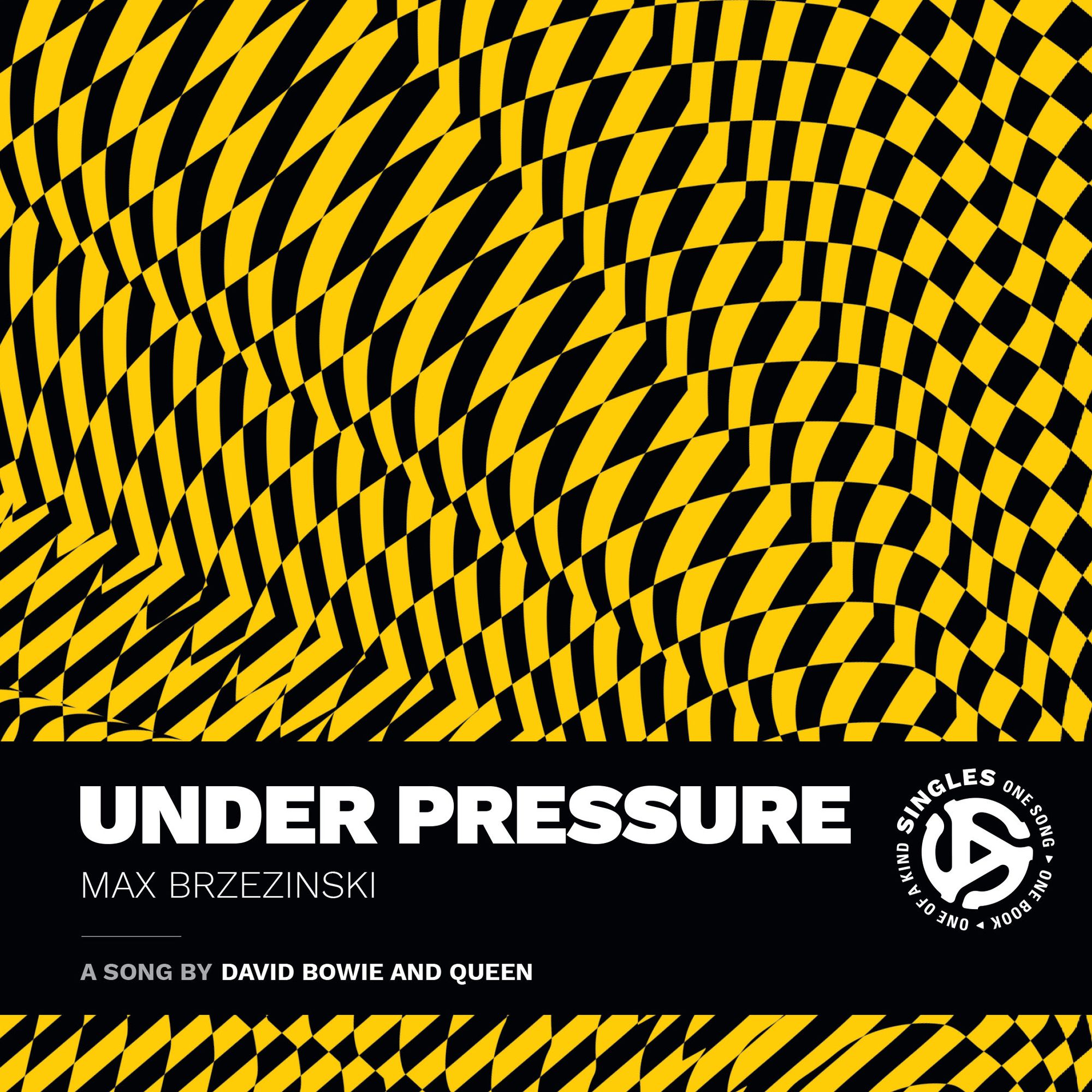 Under Pressure: A Song by David Bowie and Queen