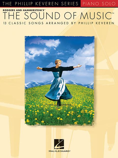 The Sound of Music: arr. Phillip Keveren The Phillip Keveren Series Piano Solo