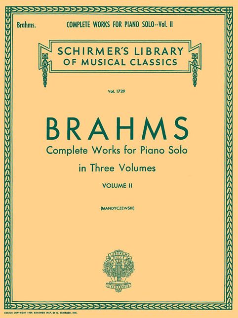 Complete Works for Piano Solo - Volume 2: Schirmer Library of Classics Volume 1729 Piano Solo