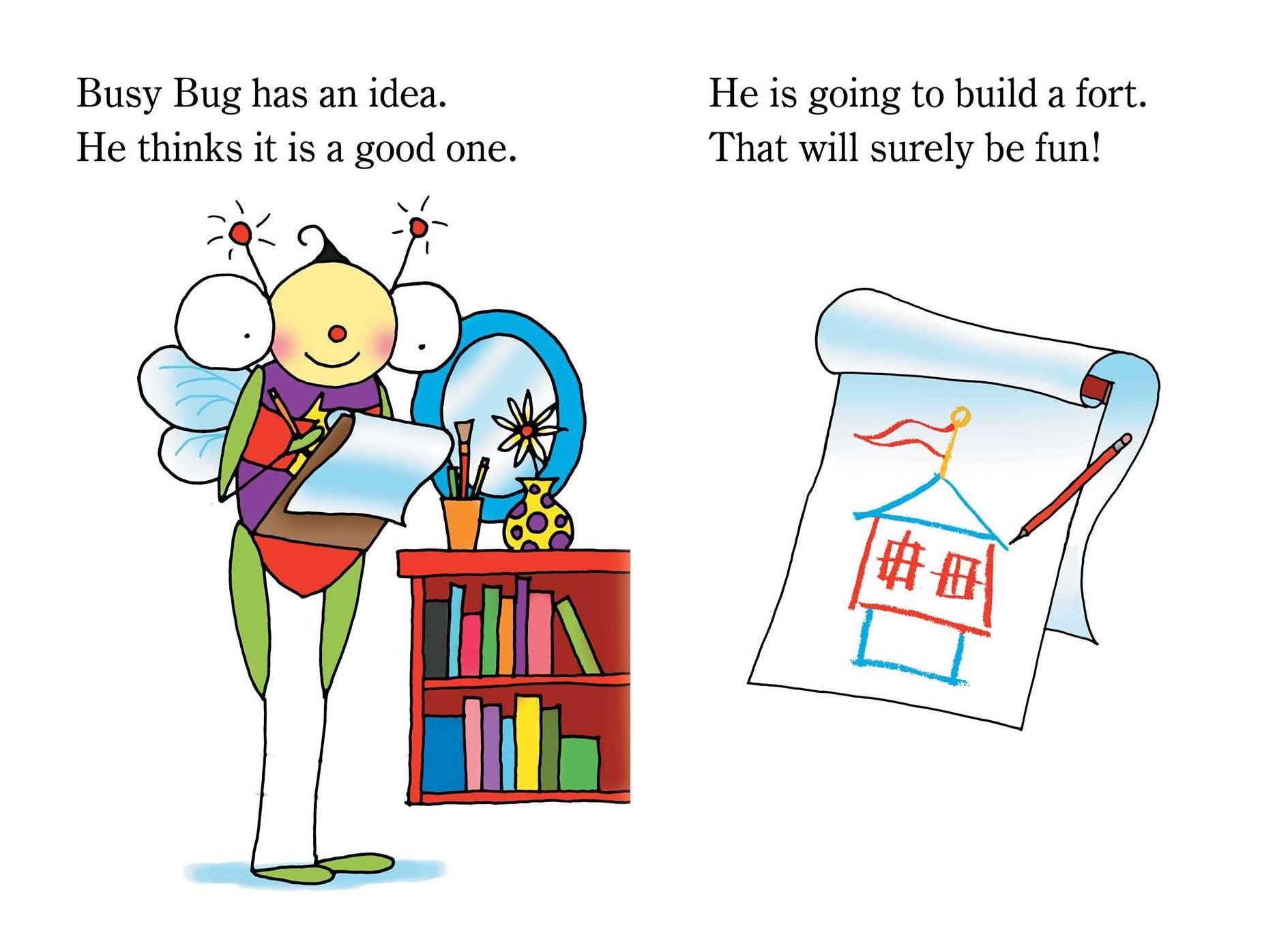 Busy Bug Builds a Fort: Ready-to-Read Level 1