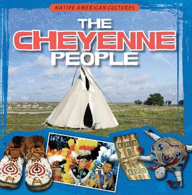 The Cheyenne People