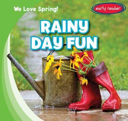 Rainy Day Fun