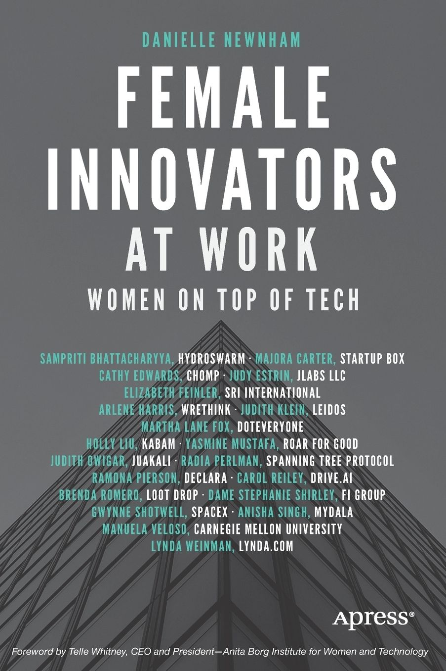 Female Innovators at Work: Women on Top of Tech