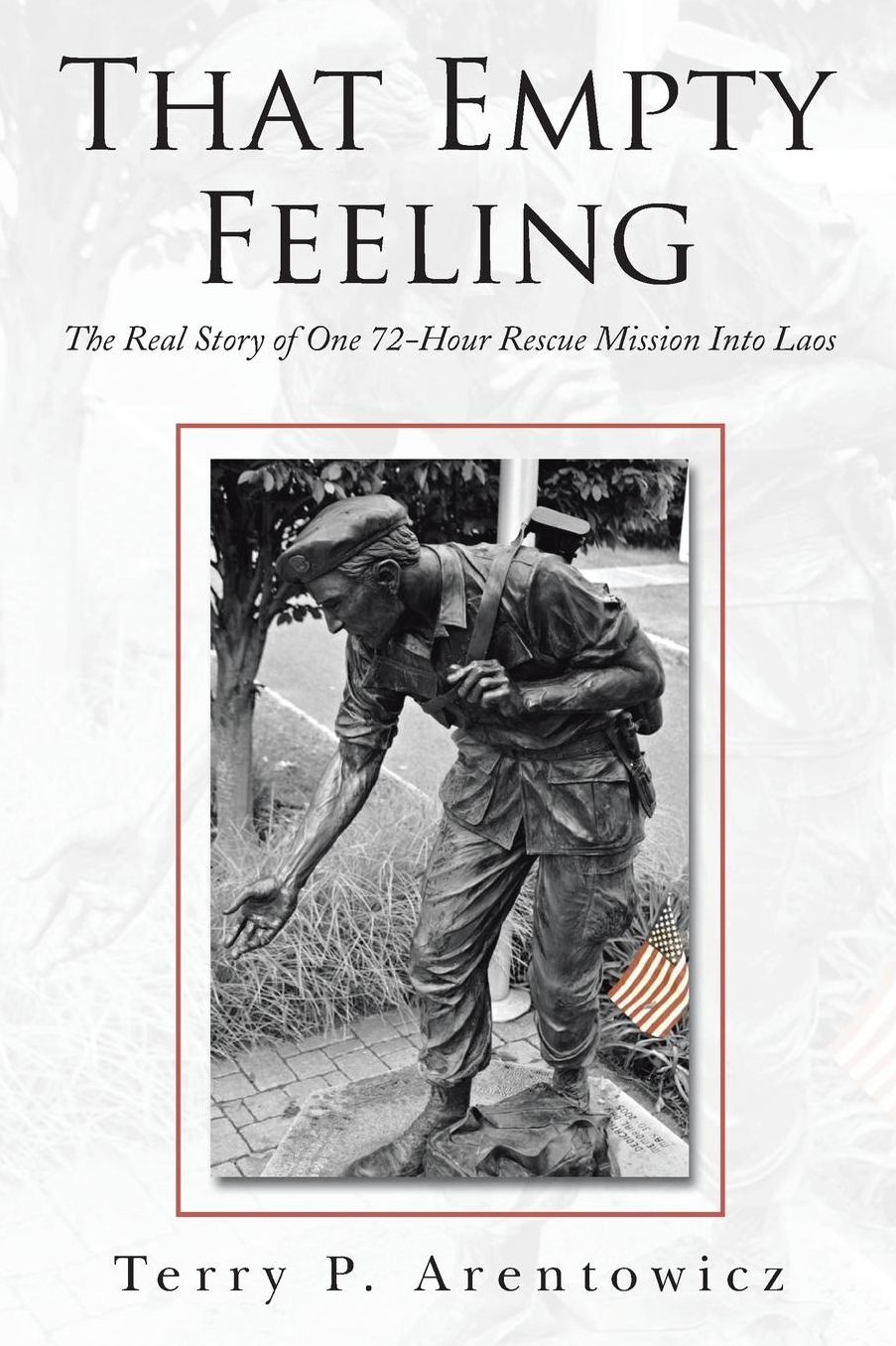 That Empty Feeling: The Real Story of One 72-Hour Rescue Mission Into Laos