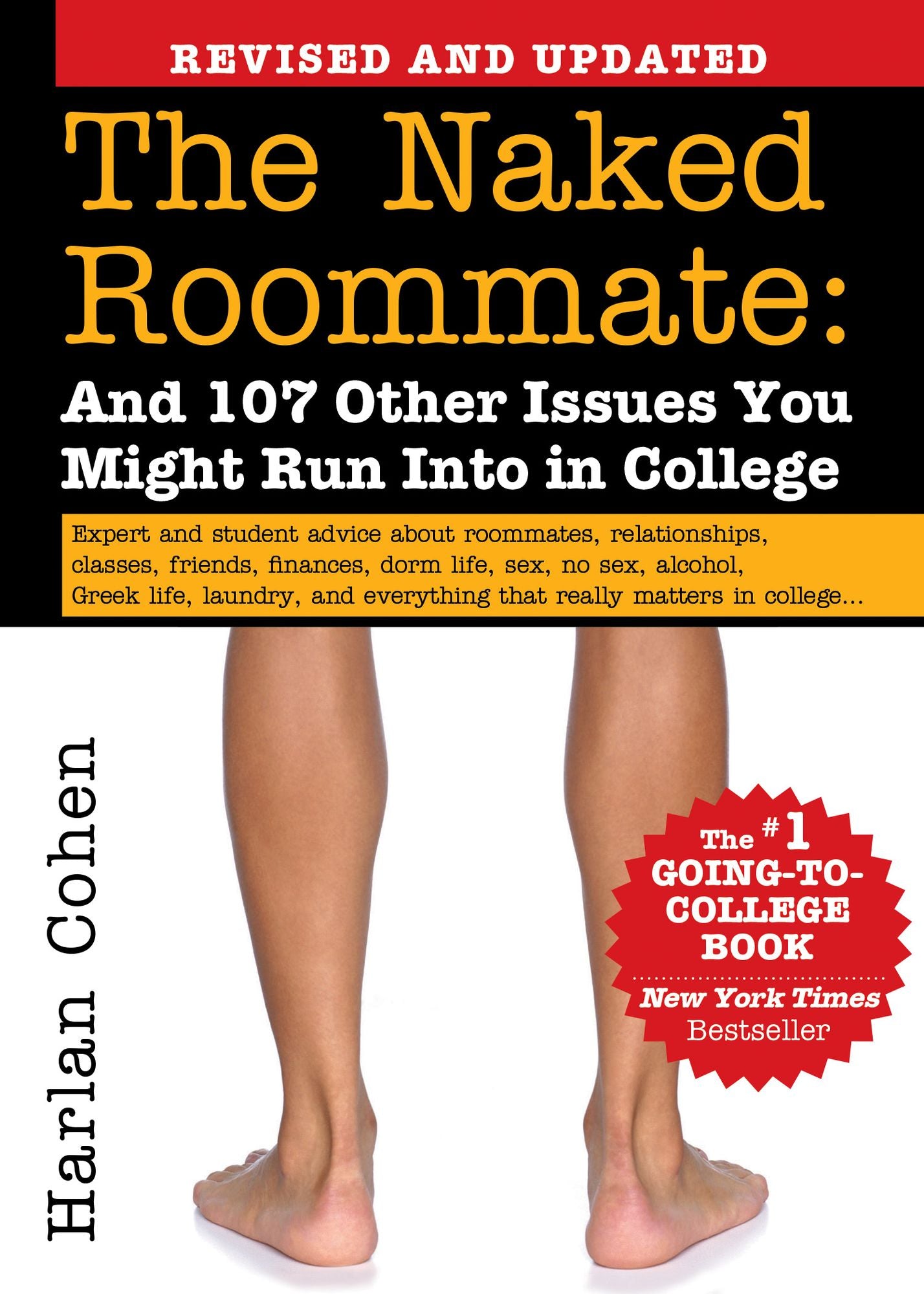 The Naked Roommate: And 107 Other Issues You Might Run Into in College (Revised and Updated)