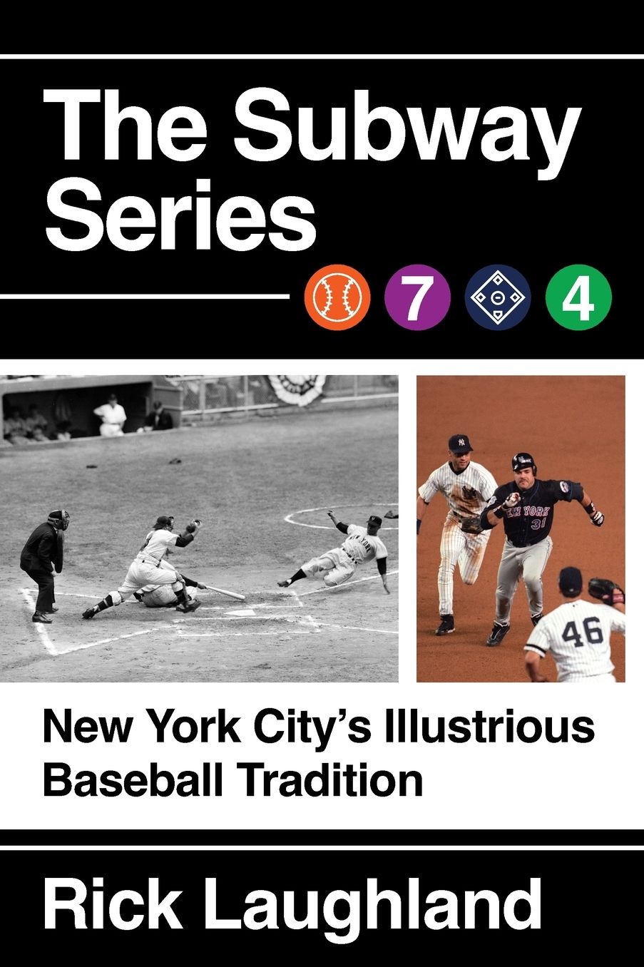 The Subway Series: New York City's Illustrious Baseball Tradition