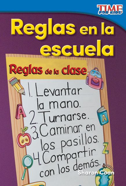 Reglas en la escuela (Rules at School) (TIME For Kids Nonfiction Readers)