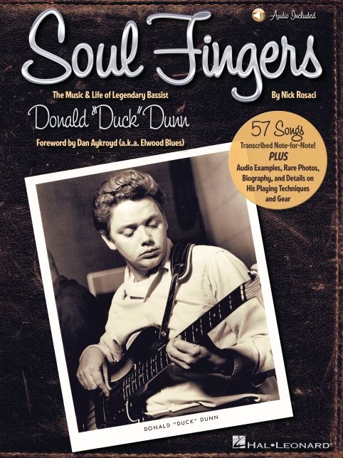 Soul Fingers - The Music & Life of Legendary Bassist Donald "Duck" Dunn Book/Online Audio