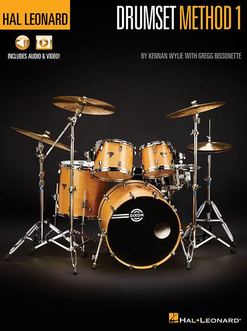 Hal Leonard Drumset Method - Book 1 by Kennan Wylie with Gregg Bissonette with Online Media