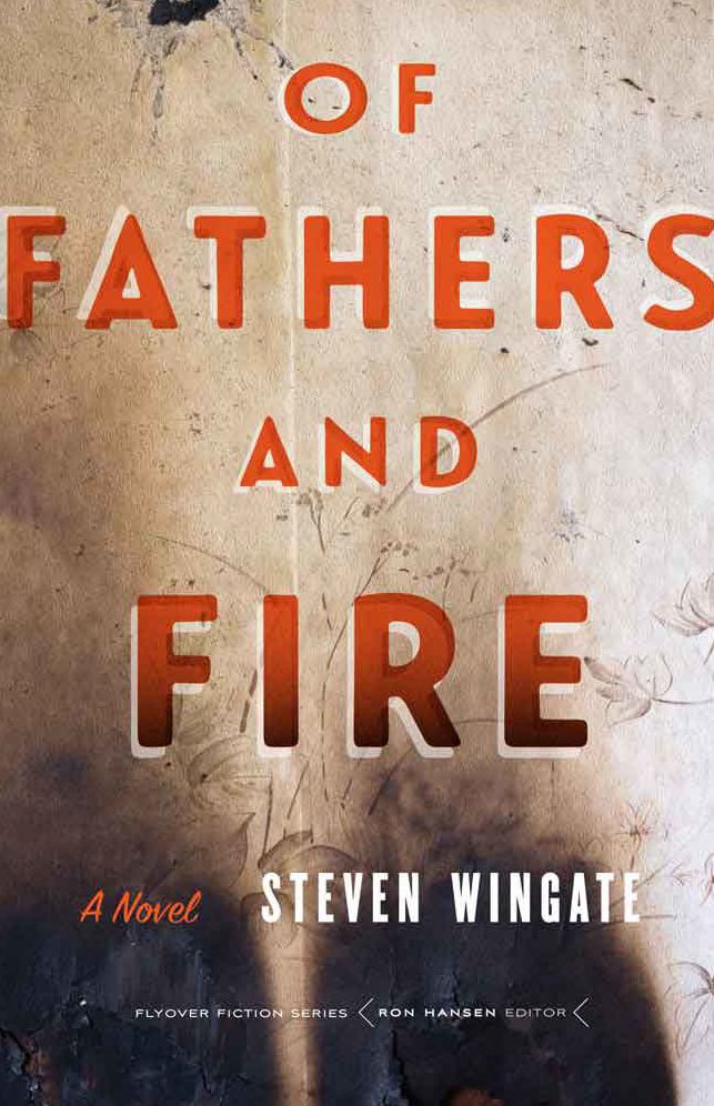 Of Fathers and Fire: A Novel