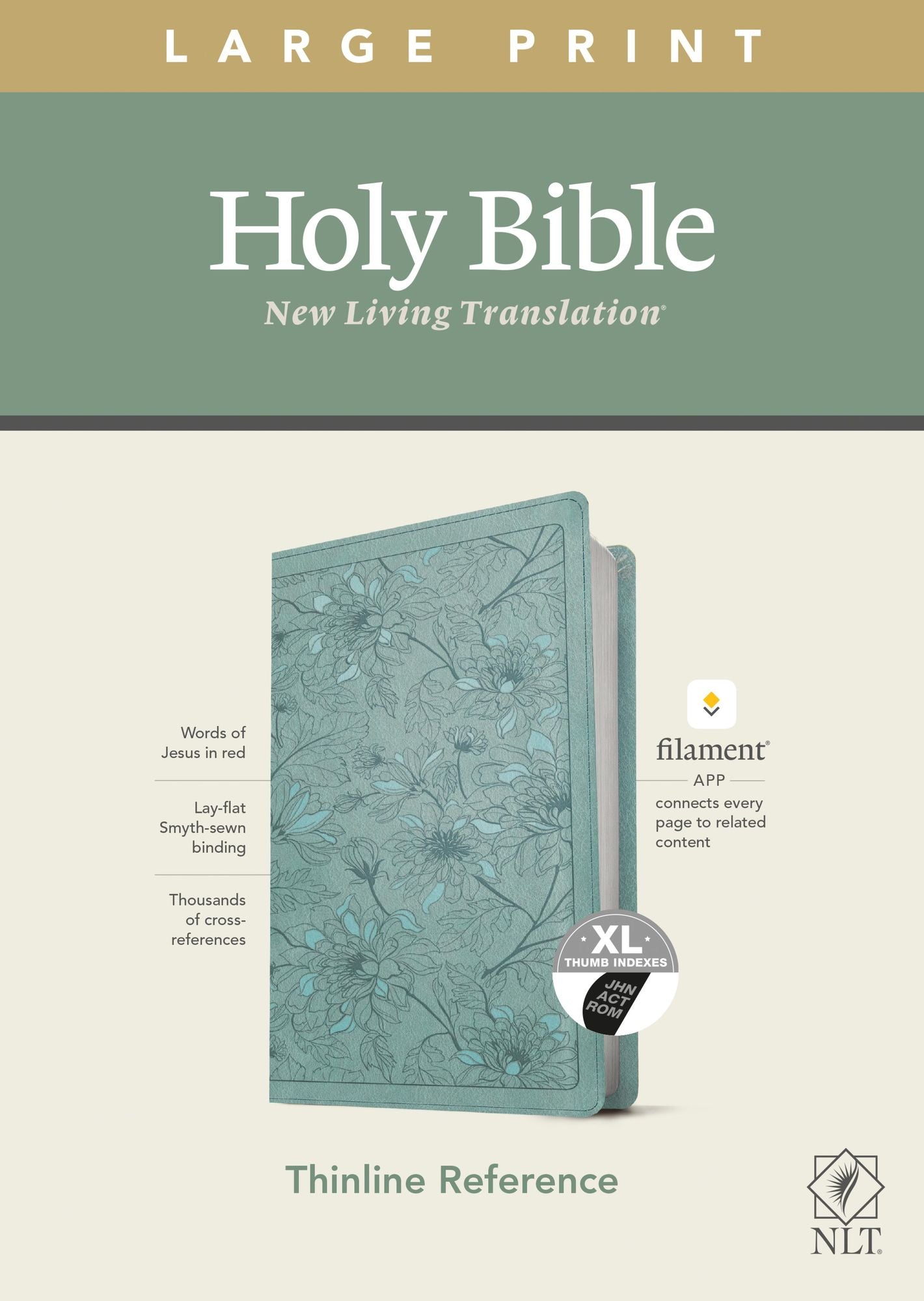 NLT Large Print Thinline Reference Bible, Filament Enabled (LeatherLike, Floral Leaf Teal, Indexed, Red Letter)