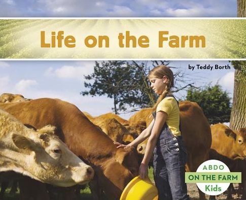 Life on the Farm