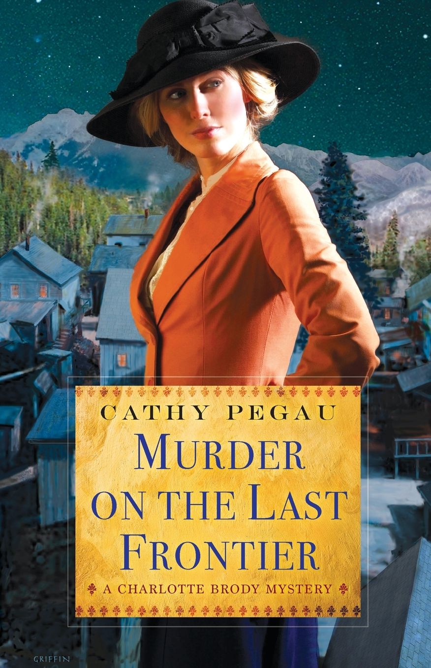 Murder on the Last Frontier