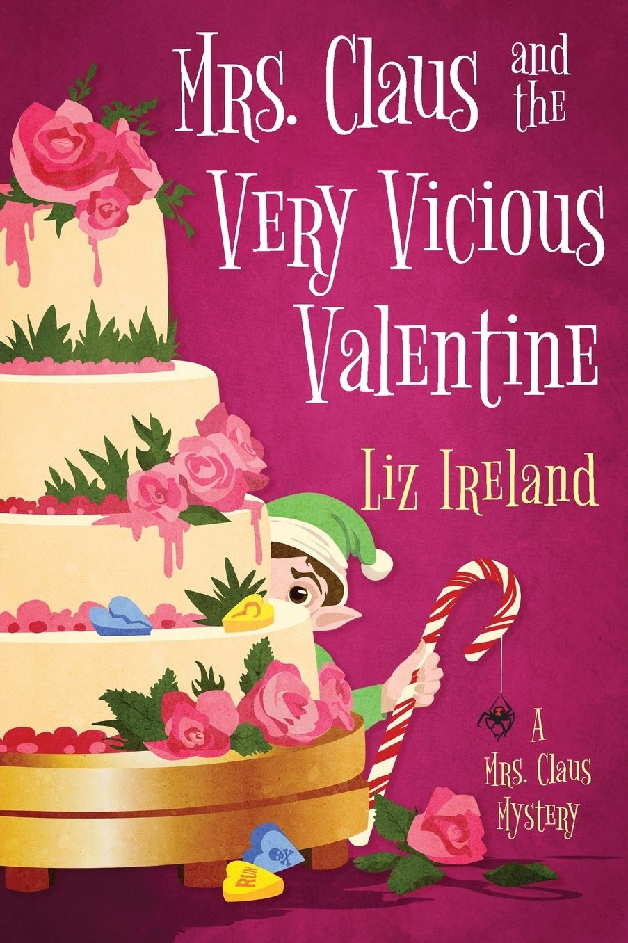 Mrs. Claus and the Very Vicious Valentine