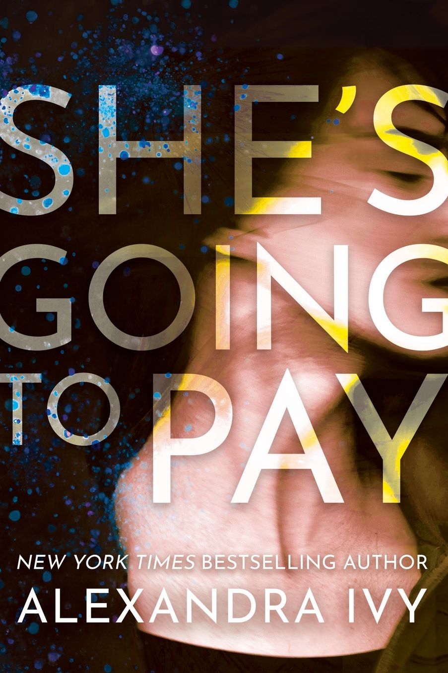She's Going to Pay