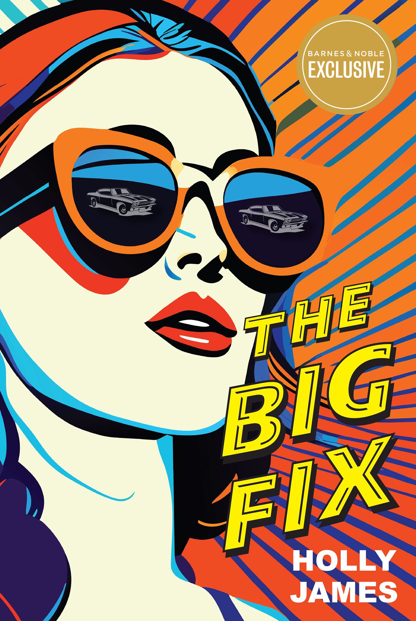 The Big Fix (B&N Exclusive Edition)
