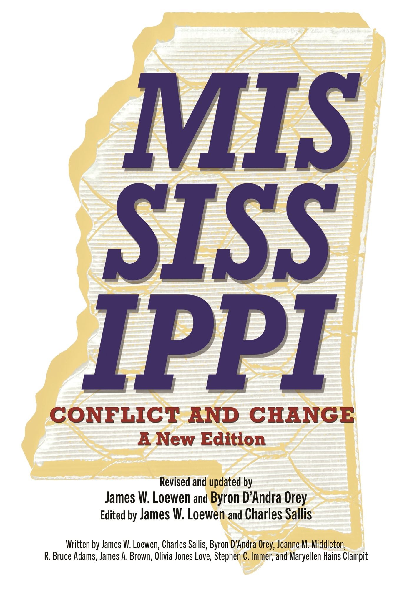Mississippi, Conflict and Change: A New Edition