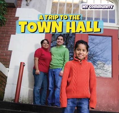 A Trip to the Town Hall