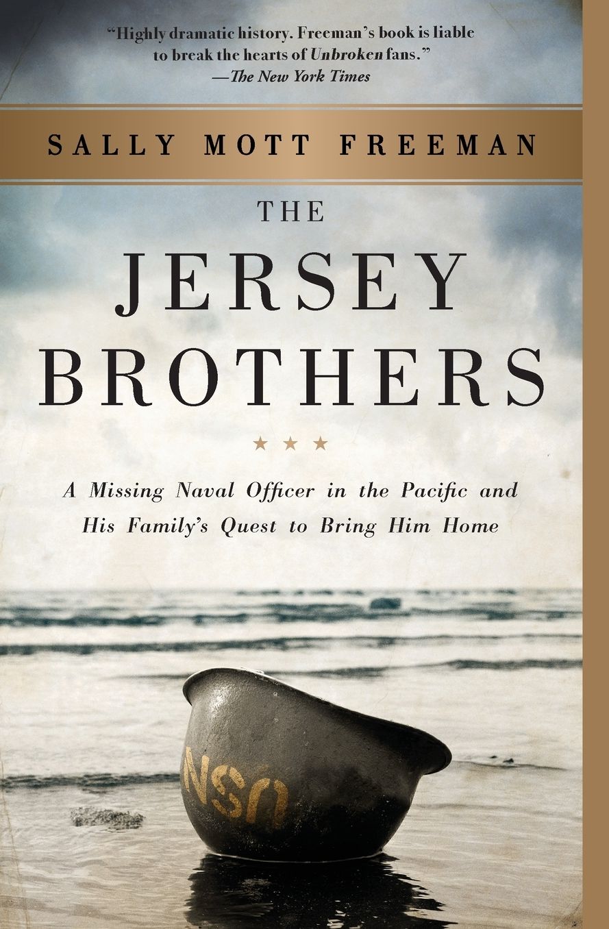 The Jersey Brothers: A Missing Naval Officer in the Pacific and His Family's Quest to Bring Him Home