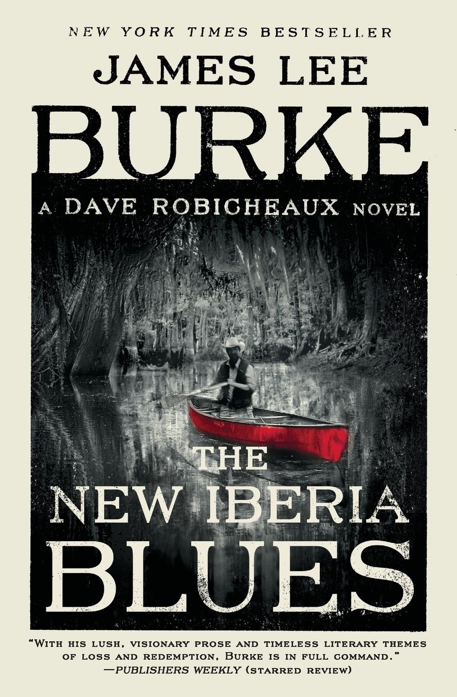 The New Iberia Blues (Dave Robicheaux Series #22)