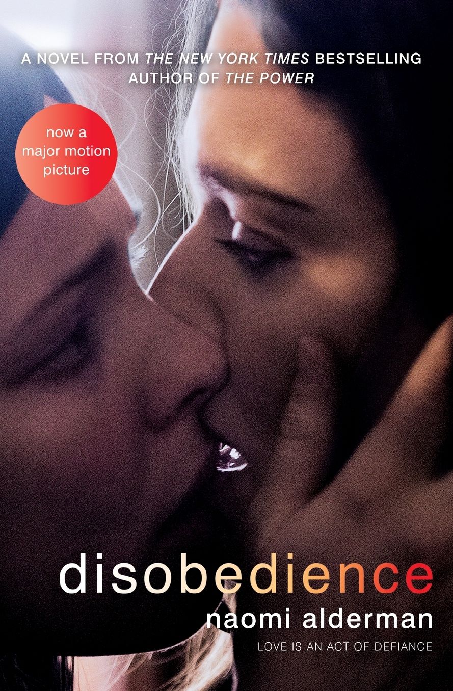 Disobedience: A Novel